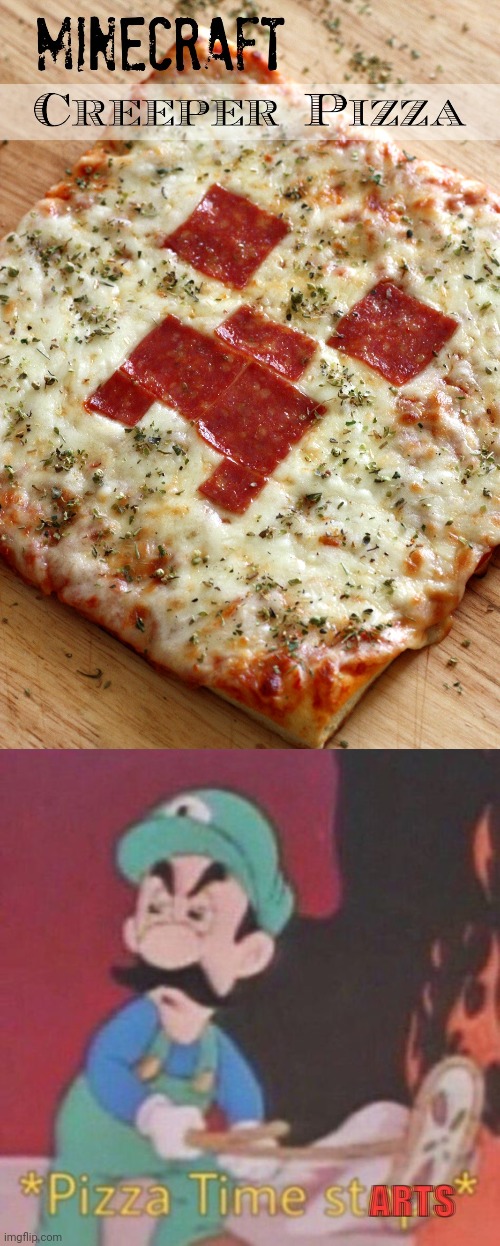 Minecraft Creeper Pizza | image tagged in hotel mario pizza time starts,minecraft,minecraft creeper pizza,pizza,memes,pizza time | made w/ Imgflip meme maker