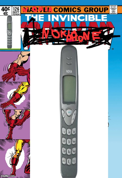 image tagged in nokia,invincible | made w/ Imgflip meme maker