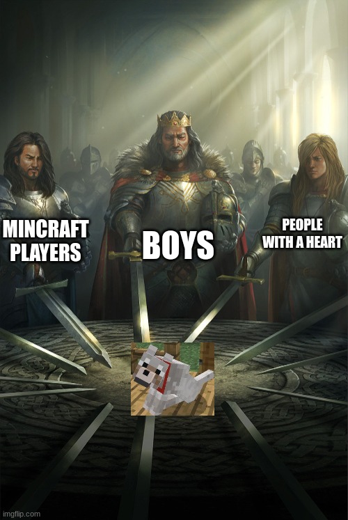 Swords united | MINCRAFT PLAYERS; PEOPLE WITH A HEART; BOYS | image tagged in swords united | made w/ Imgflip meme maker