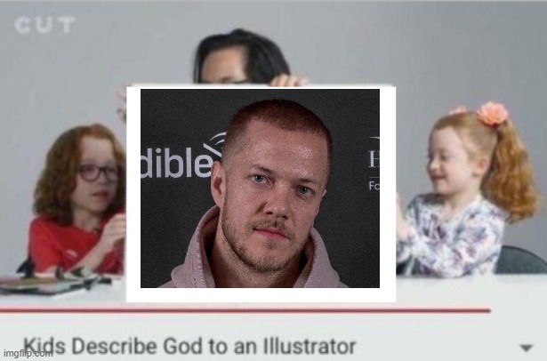 Kids describe god to an illustrator | image tagged in kids describe god to an illustrator | made w/ Imgflip meme maker