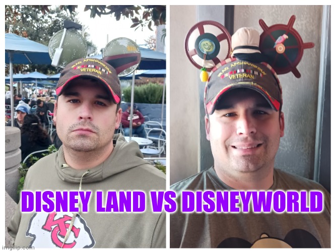 Disneyland land vs world | DISNEY LAND VS DISNEYWORLD | image tagged in disney,disneyland,disney world,dad,funny,mickey mouse | made w/ Imgflip meme maker