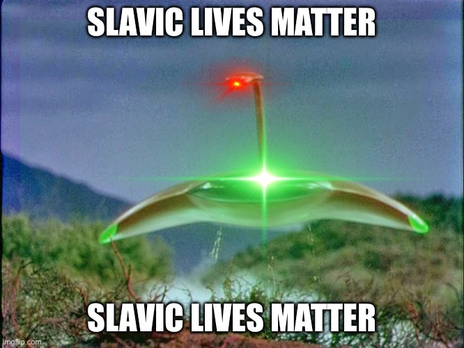 slavic lives matter | SLAVIC LIVES MATTER; SLAVIC LIVES MATTER | image tagged in slavic lives matter | made w/ Imgflip meme maker
