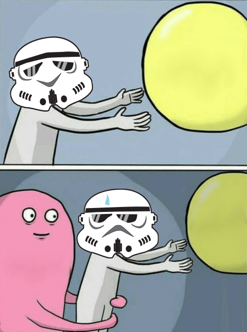 Stormtrooper balloon Blank Meme Template