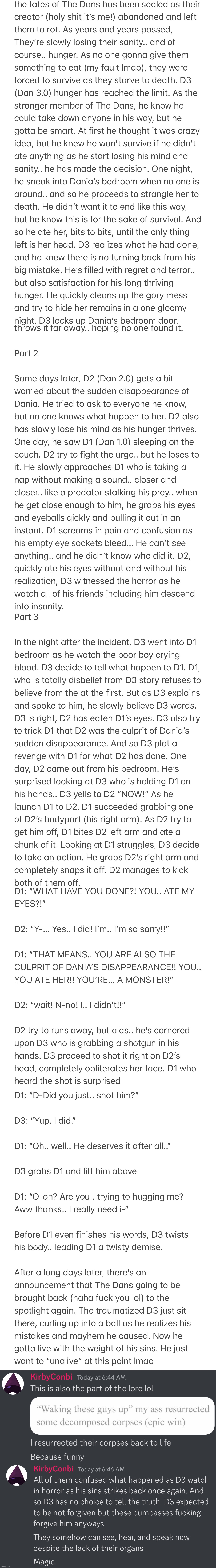“The Dans” new lore! (Dragging myself into the lore because I’m feeling silly) | made w/ Imgflip meme maker