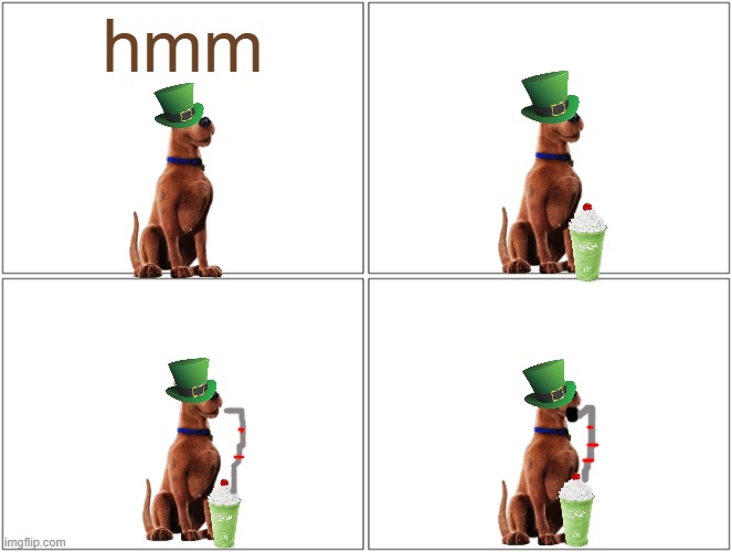 scooby enjoys his shamrock shake in peace | hmm | image tagged in memes,blank comic panel 2x2,st patrick's day,scooby doo | made w/ Imgflip meme maker