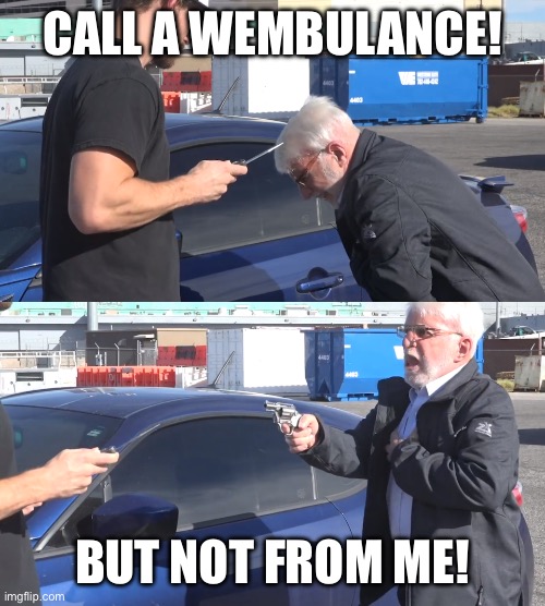 CAll An Ambulance Imgflip