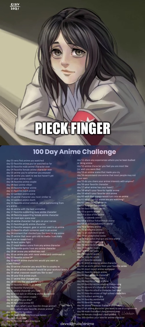 Day 100: yay!!! | PIECK FINGER | image tagged in 100 day anime challenge | made w/ Imgflip meme maker