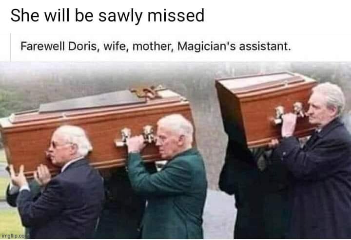 Magic gone bad | image tagged in dad joke | made w/ Imgflip meme maker