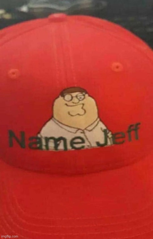 Name Jeff | image tagged in off brand,memes,funny | made w/ Imgflip meme maker