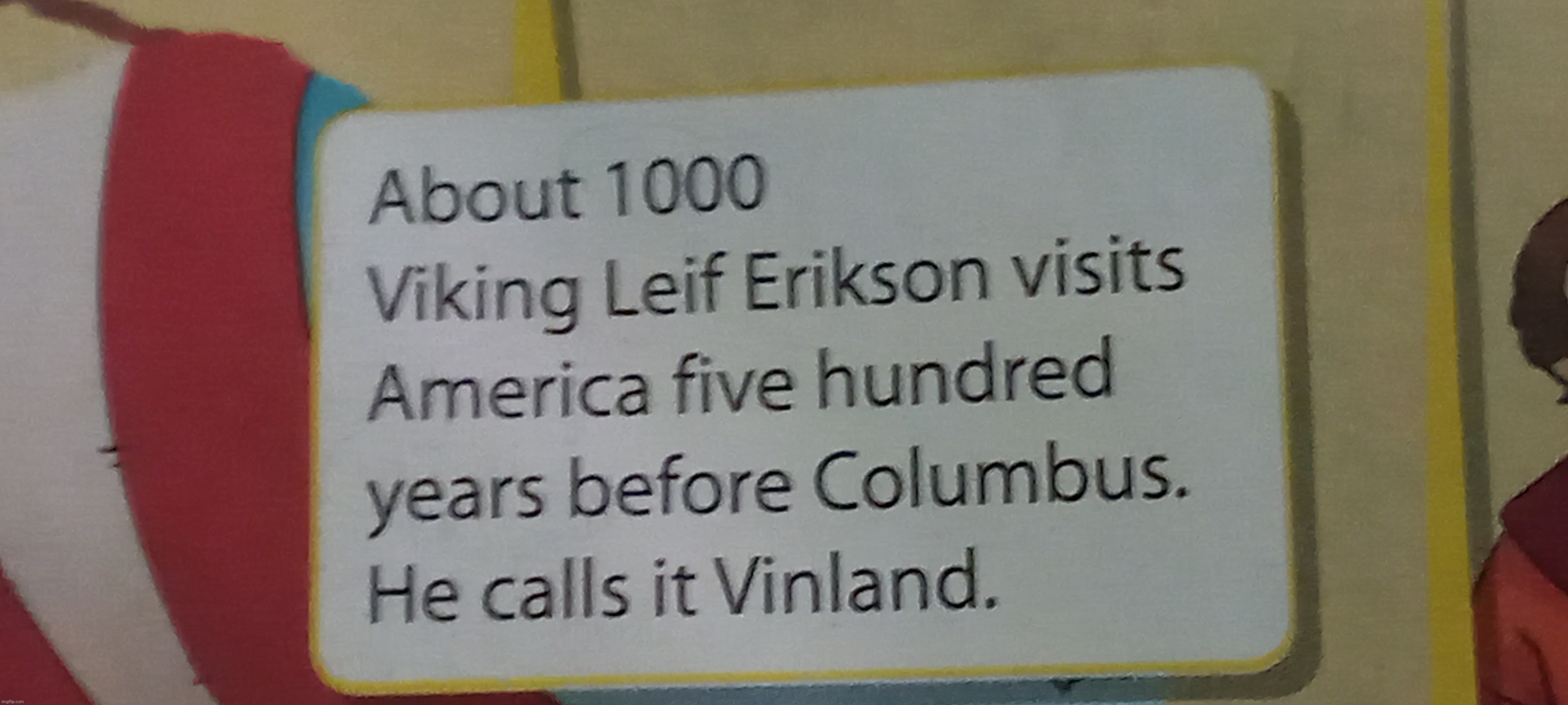 Leif Erikson in English kids' textbook | image tagged in leif erikson | made w/ Imgflip meme maker