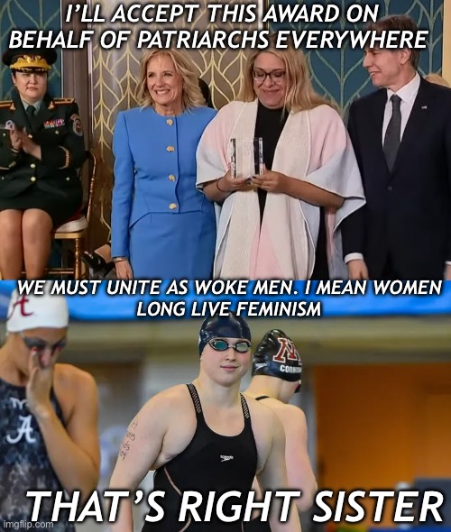 Wo(ke)men who are wo-men | I’LL ACCEPT THIS AWARD ON BEHALF OF PATRIARCHS EVERYWHERE; WE MUST UNITE AS WOKE MEN. I MEAN WOMEN
LONG LIVE FEMINISM; THAT’S RIGHT SISTER | image tagged in woke,patriarch,liberals,feminism | made w/ Imgflip meme maker