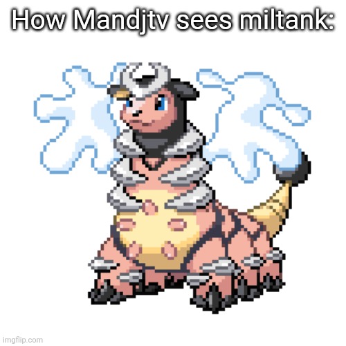 Four large sausage nipples | How Mandjtv sees miltank: | made w/ Imgflip meme maker