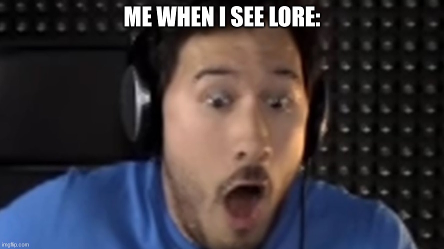 Was That the Bite of '87? | ME WHEN I SEE LORE: | image tagged in was that the bite of '87 | made w/ Imgflip meme maker