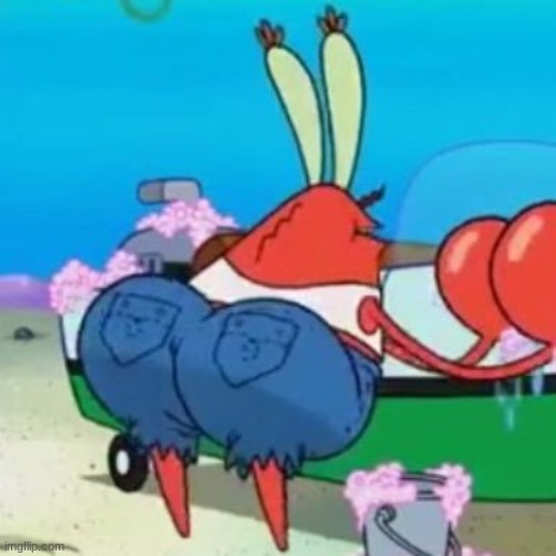 image tagged in thicc mr krabs | made w/ Imgflip meme maker