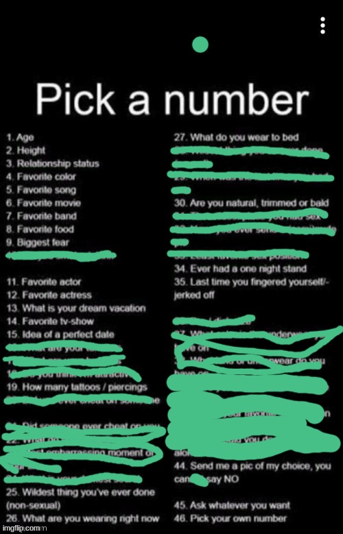 i took off all inappropriate questions! | image tagged in pick a number | made w/ Imgflip meme maker