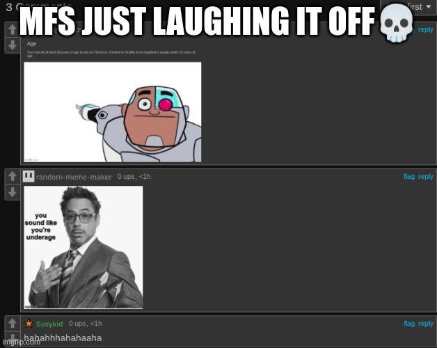 MFS JUST LAUGHING IT OFF💀 | made w/ Imgflip meme maker