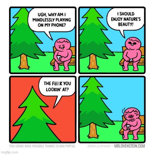 image tagged in guy,and a,tree,comic,idk | made w/ Imgflip meme maker