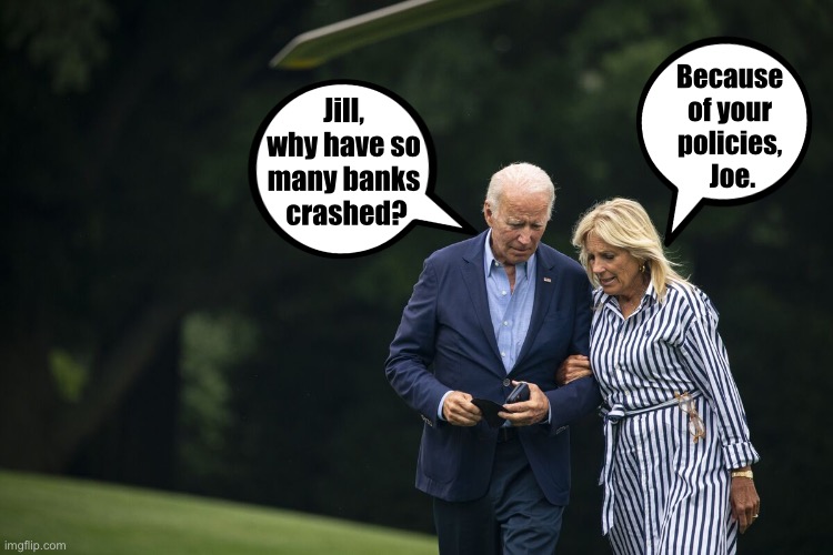 Because of your policies, Joe. Imgflip