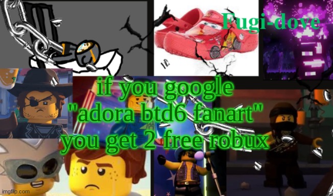 FDAT13 | if you google "adora btd6 fanart" you get 2 free robux | image tagged in fdat13 | made w/ Imgflip meme maker