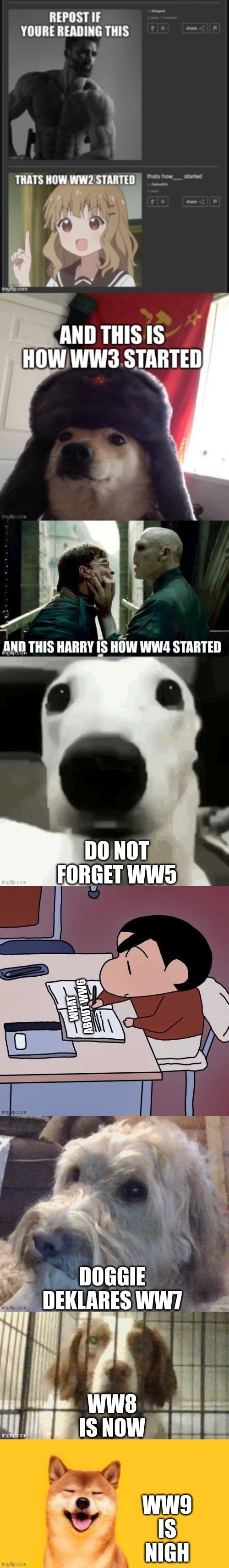 WW9 IS NIGH | made w/ Imgflip meme maker