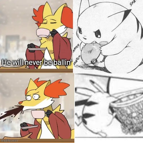 He will never be ballin' (Showcasing Template) | He will never be ballin' | image tagged in delphox drake format,he will never be ballin,drake format | made w/ Imgflip meme maker