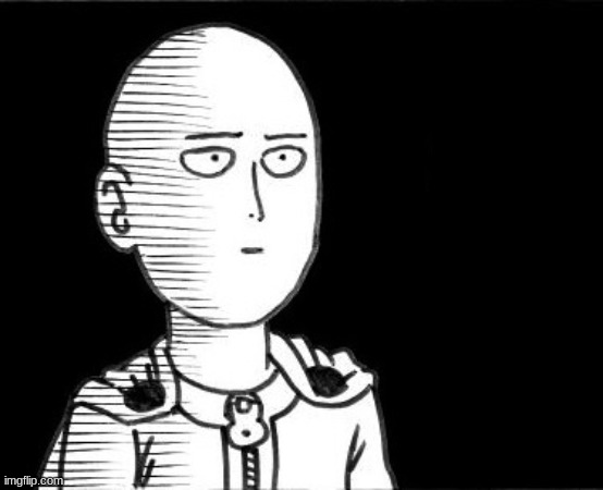 Saitama | image tagged in saitama | made w/ Imgflip meme maker