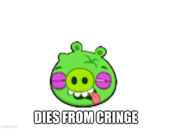 dies from cringe | DIES FROM CRINGE | image tagged in repost | made w/ Imgflip meme maker