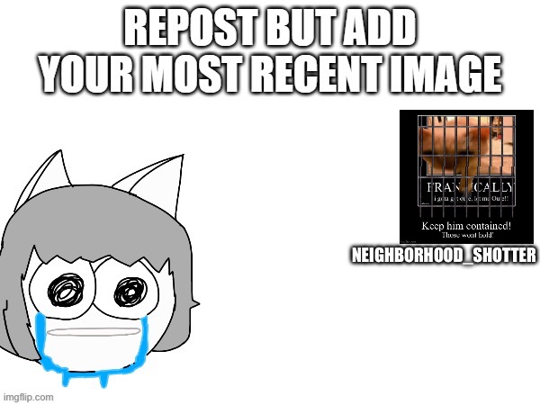 NEIGHBORHOOD_SHOTTER | made w/ Imgflip meme maker