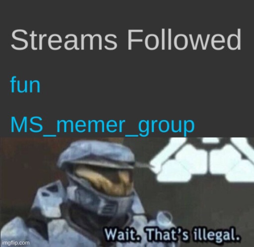 who tf are u | image tagged in wait that s illegal,fun stream,halo,master chief,illegal,streams | made w/ Imgflip meme maker