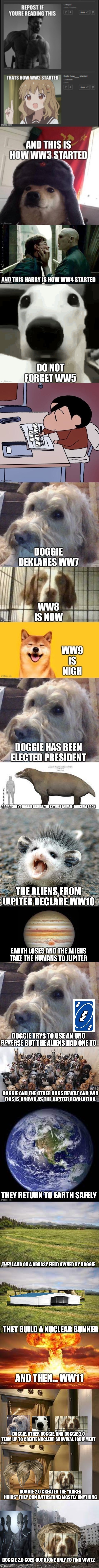 DOGGIE 2.0 CREATES THE "KAREN HAIRS" THEY CAN WITHSTAND MOSTLY ANYTHING; DOGGIE 2.0 GOES OUT ALONE ONLY TO FIND WW12 | made w/ Imgflip meme maker