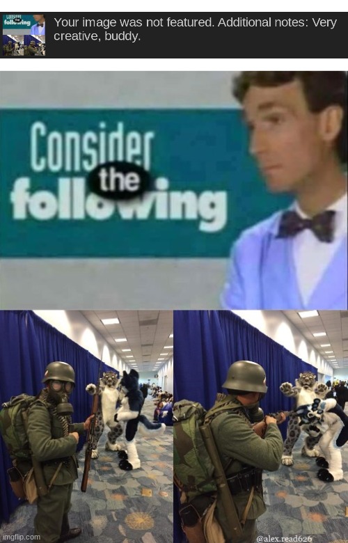 I tried submitting it into the furry stream lol | made w/ Imgflip meme maker