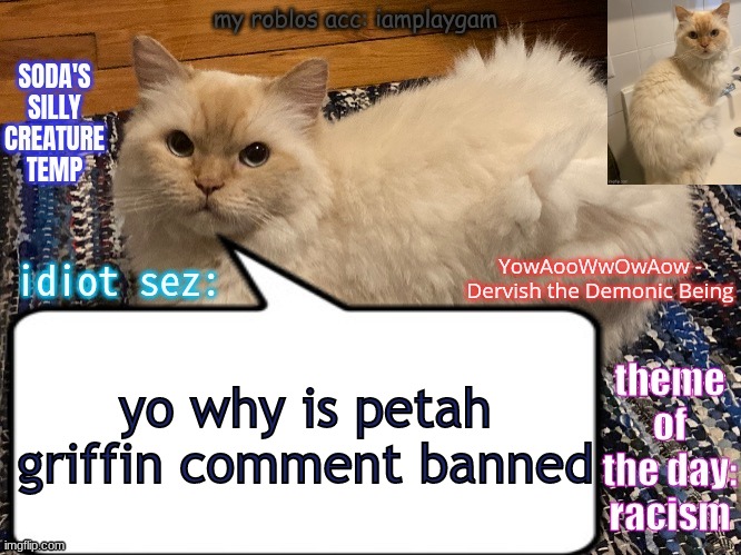 not an epic family guy moment | yo why is petah griffin comment banned | image tagged in soda's silly creature temp | made w/ Imgflip meme maker