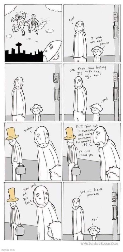 We all have powers | image tagged in comics/cartoons,wholesome | made w/ Imgflip meme maker