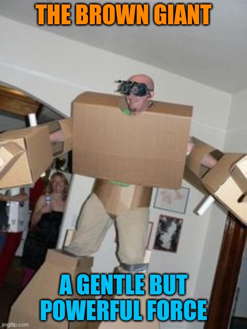 his only weaknes.... the rain | THE BROWN GIANT; A GENTLE BUT POWERFUL FORCE | made w/ Imgflip meme maker