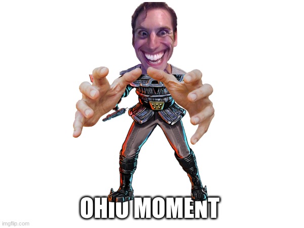 ohio | image tagged in blank ohio moment | made w/ Imgflip meme maker