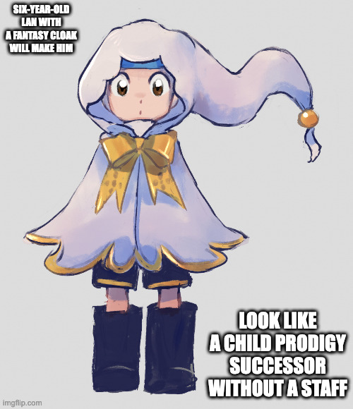 Lan With Fantasy Cloak | SIX-YEAR-OLD LAN WITH A FANTASY CLOAK WILL MAKE HIM; LOOK LIKE A CHILD PRODIGY SUCCESSOR WITHOUT A STAFF | image tagged in lan hikari,megaman,megaman battle network,memes | made w/ Imgflip meme maker