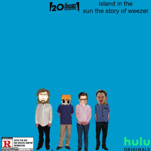 movies i wished happen part 7 | island in the sun the story of weezer | image tagged in blank weezer blue album edit,disney,20th century fox,biopic,hulu,fake | made w/ Imgflip meme maker
