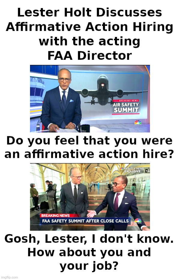 Lester Holt Discusses Affirmative Action | image tagged in lester holt,nbc,faa,director,affirmative action | made w/ Imgflip meme maker