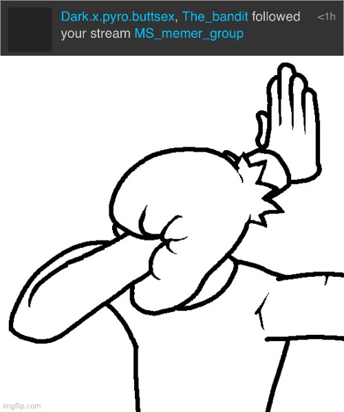 image tagged in extreme facepalm | made w/ Imgflip meme maker