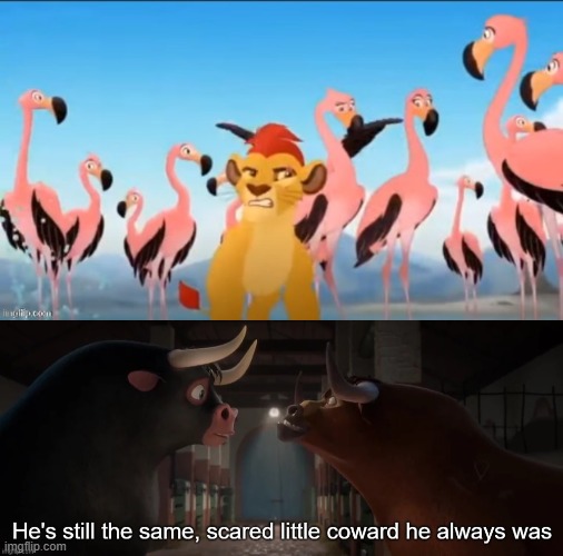 Kion was a coward | image tagged in garbage,he's still the same scared little coward he always was,the lion guard,coward | made w/ Imgflip meme maker
