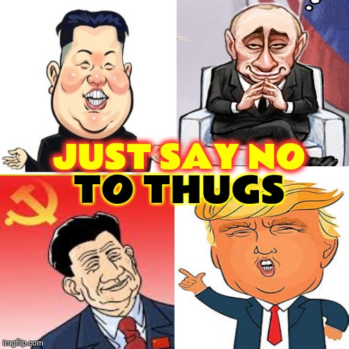 Troll Dung |  TO THUGS; JUST SAY NO | image tagged in memes,drake hotline bling,tyrant,scumbag republicans,thugs,lock them up | made w/ Imgflip meme maker