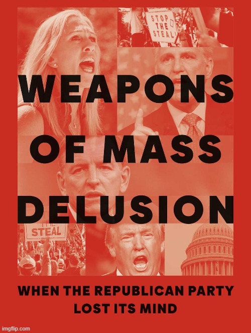 WMD... | image tagged in weapon of mass destruction,delusion,delusional,conservative hypocrisy,traitors,lock him up | made w/ Imgflip meme maker