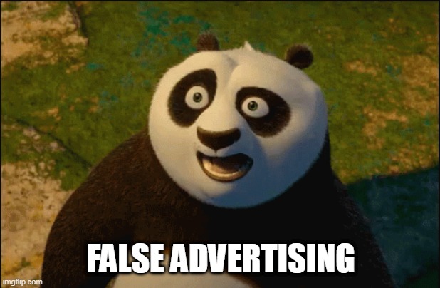 FALSE ADVERTISING | made w/ Imgflip meme maker