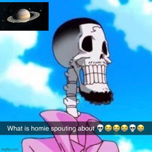 What is homie spouting about | image tagged in what is homie spouting about | made w/ Imgflip meme maker