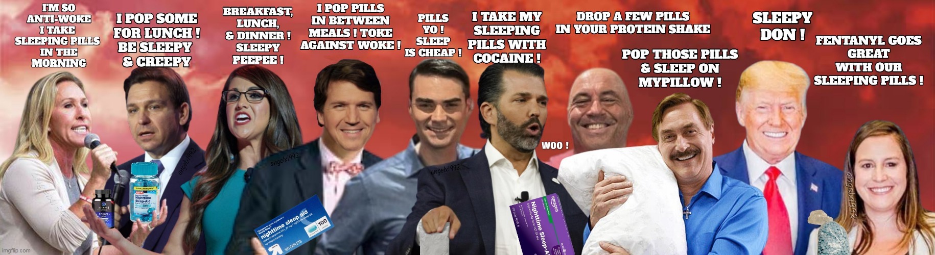 image tagged in woke,clown car republicans,sleeping pills,drugs,anti-woke,maga morons | made w/ Imgflip meme maker