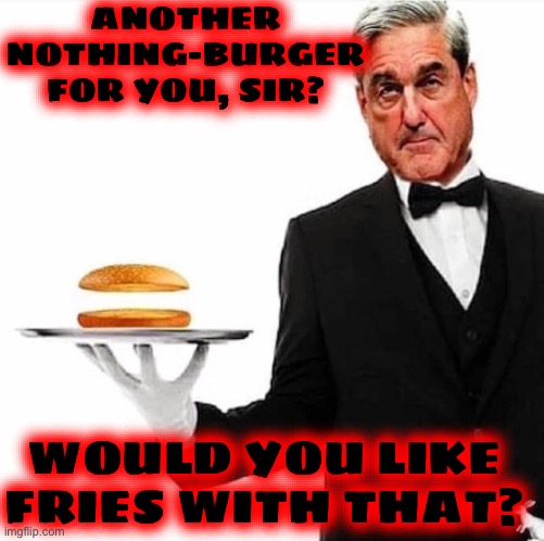 nothing burger | ANOTHER NOTHING-BURGER 
FOR YOU, SIR? WOULD YOU LIKE FRIES WITH THAT? | image tagged in nothing burger | made w/ Imgflip meme maker