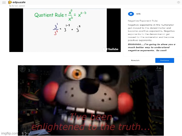 This is not from math..... | I've been enlightened to the truth... | image tagged in fnaf,spooky,fake | made w/ Imgflip meme maker