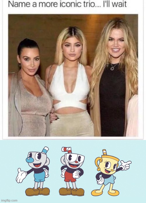 My favorite trio :D (#513) | image tagged in name a more iconic trio,cuphead,mug,true,memes,i was told there would be | made w/ Imgflip meme maker