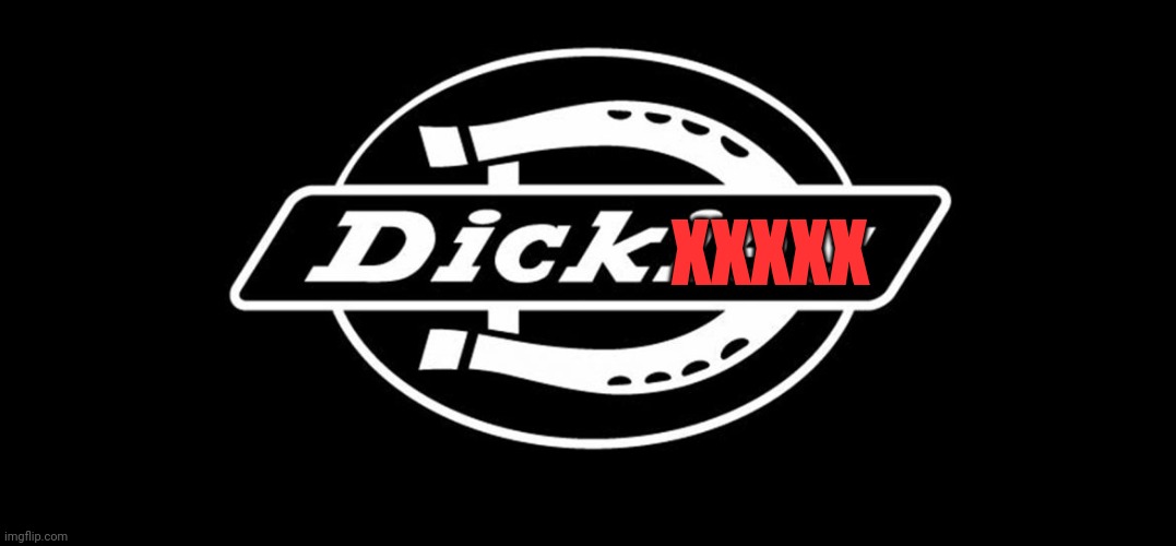 Dick | XXXXX | made w/ Imgflip meme maker