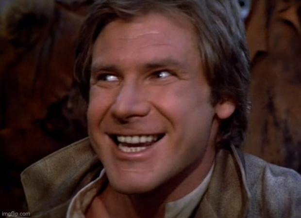 Han Solo Troll | image tagged in han solo troll | made w/ Imgflip meme maker